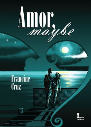 Amor, Maybe